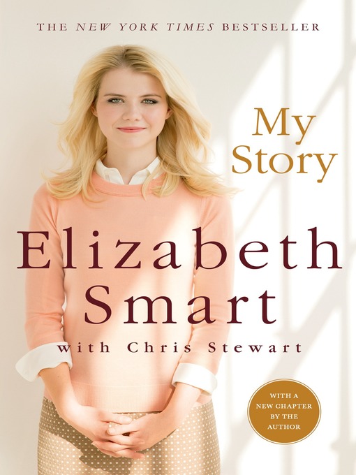 Title details for My Story by Elizabeth Smart - Wait list